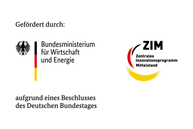 Förderlogos mit dem Text „Gefördert durch:“. Darunter links als Logo vom Bundesministerium für Wirtschaft und Energie. Rechts das Logo ZIM - Zentrales Innovationsprogramm Mittelstand. In der dritten Zeile ist zu lesen: aufgrund eines Beschluss des Deutschen Bundestags