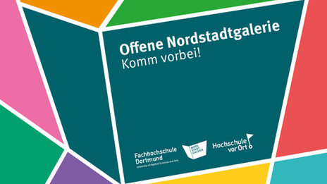 Umgeben von bunten Flächen steht der Schriftzug: Offene Nordstadtgalerie. Komm vorbei!